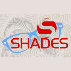 SHADES