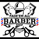 Fade 'Em All Barbershop