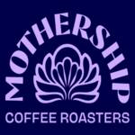Mothership Coffee Roasters