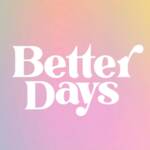 Better Days