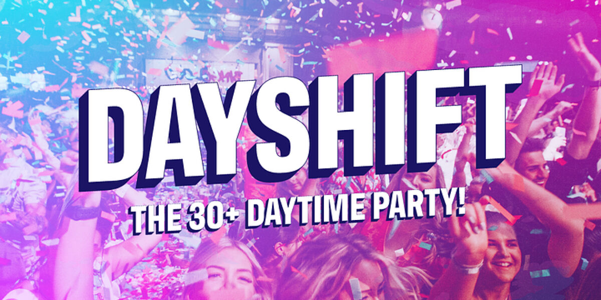 Dayshift Party