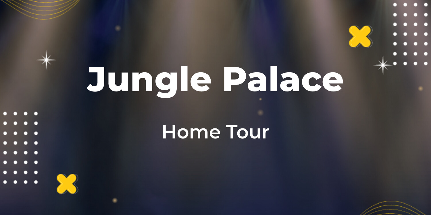 Jungle Palace Home Tour
