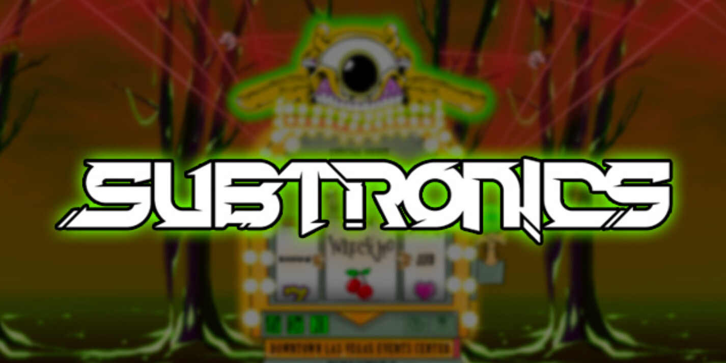 Subtronics 