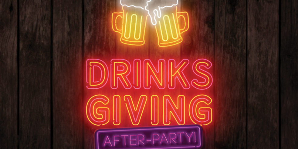 Drinksgiving After Party
