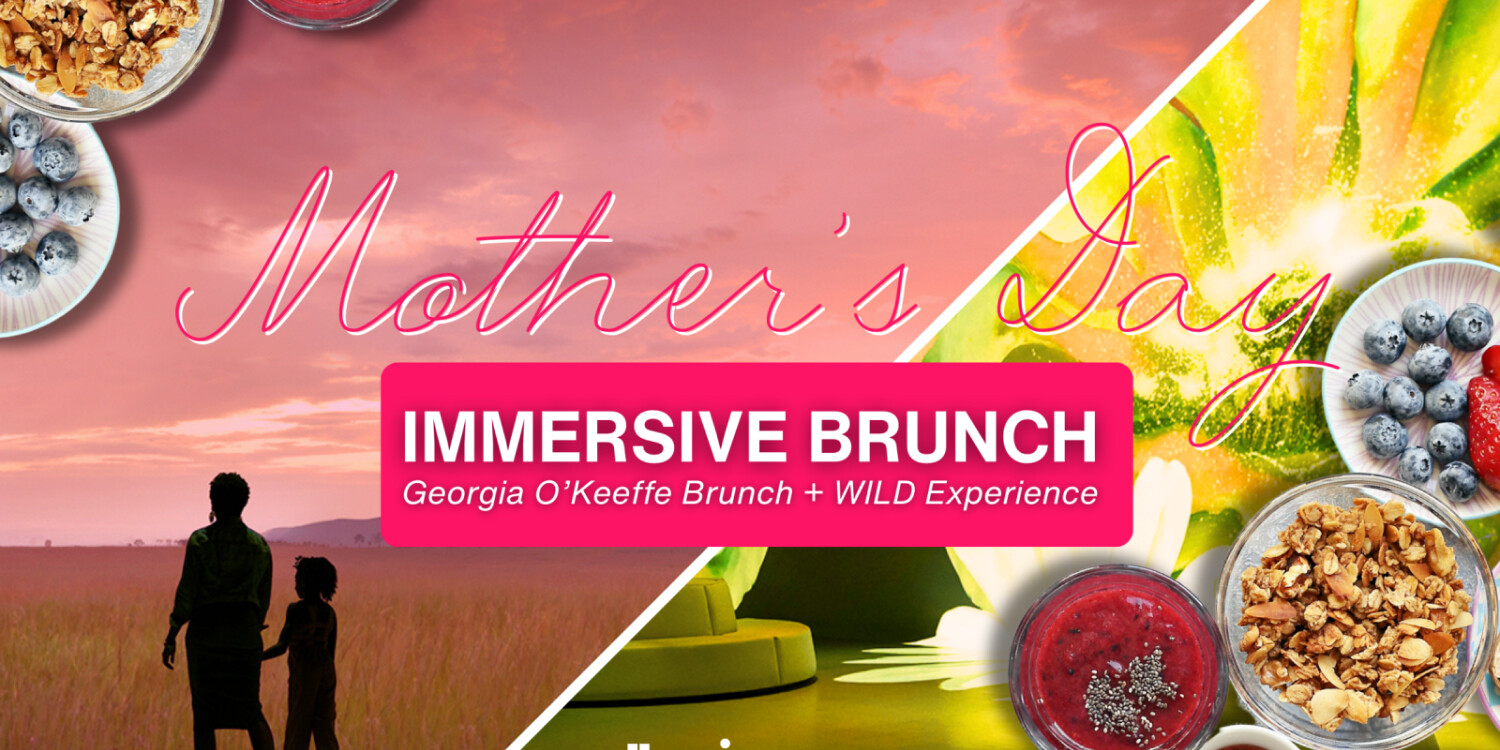 Immersive Mother’s Day Brunch