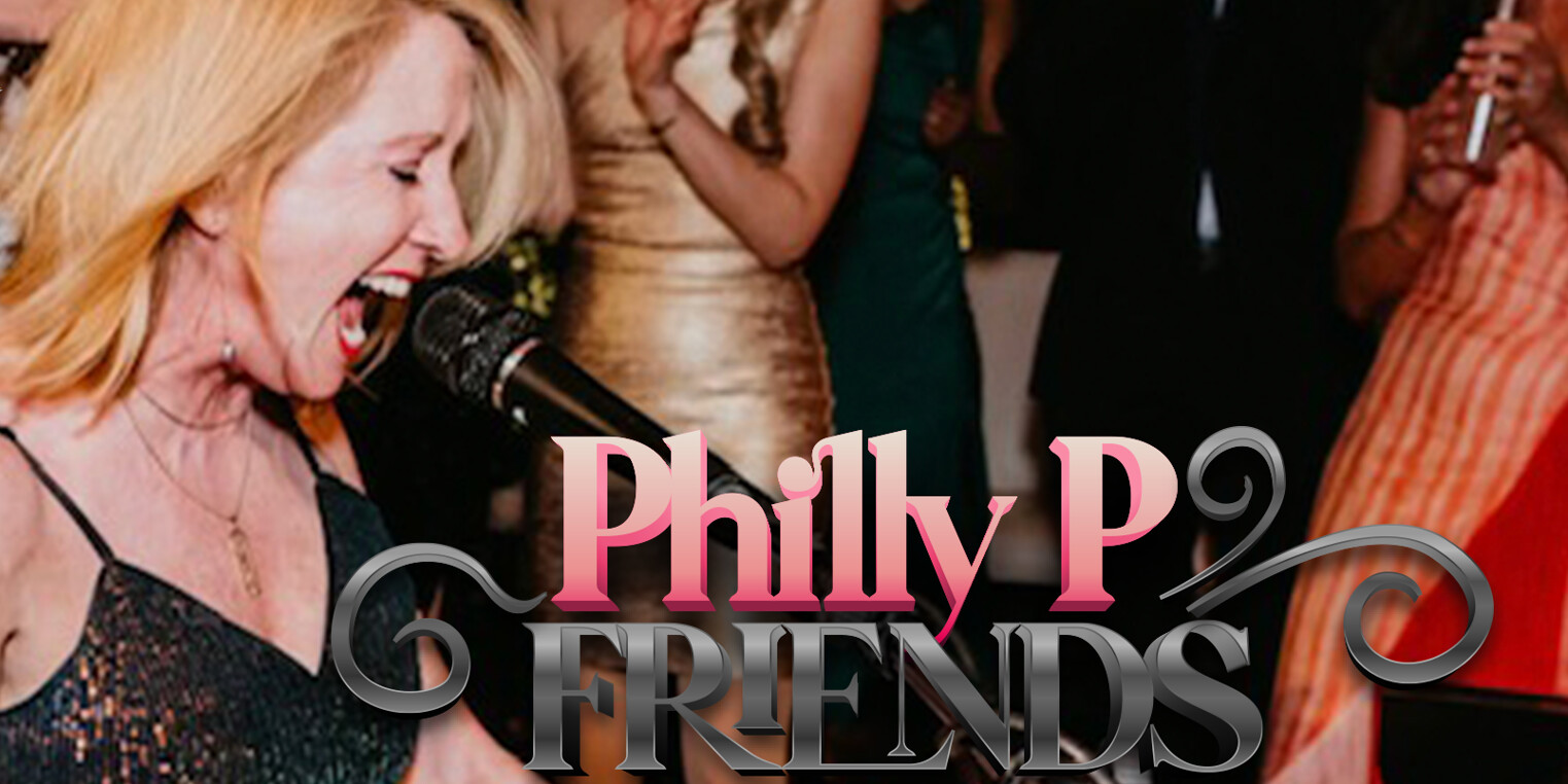 Philly & Friends All Request Rockin' Piano Lounge