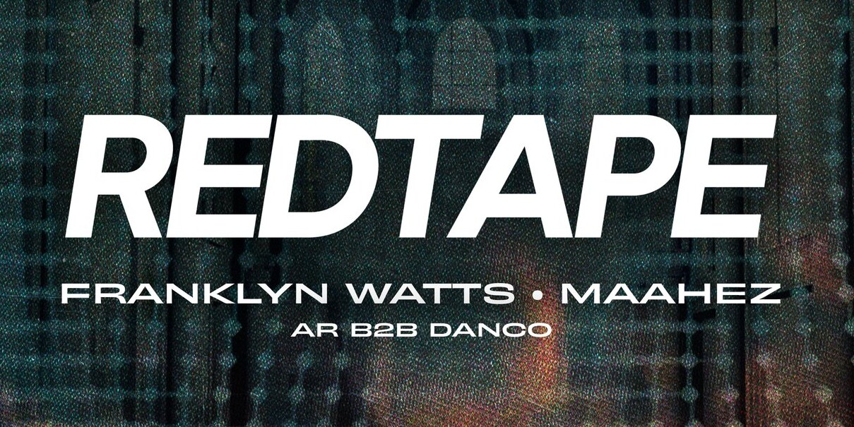 Holy House presents REDTAPE