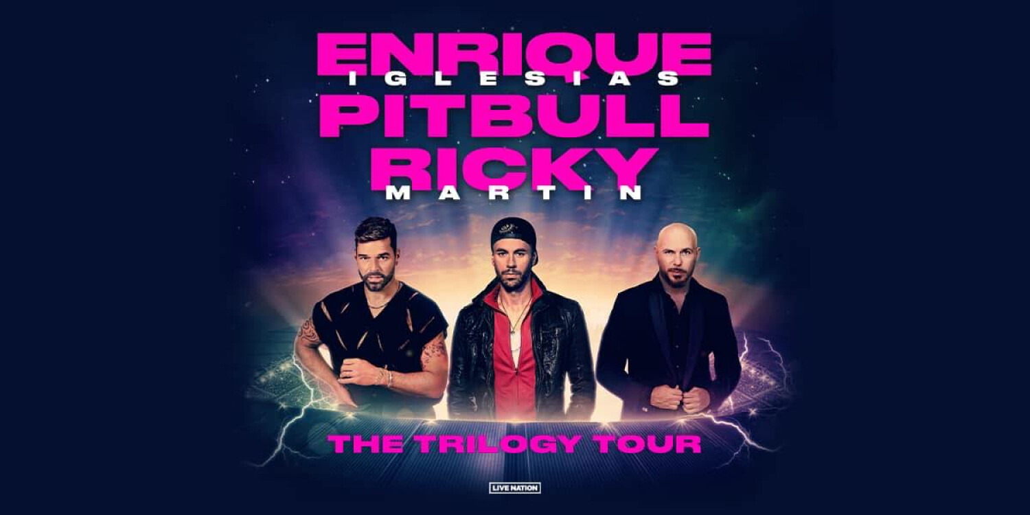 Enrique Iglesias, Ricky Martin, Pitbull: The Trilogy Tour