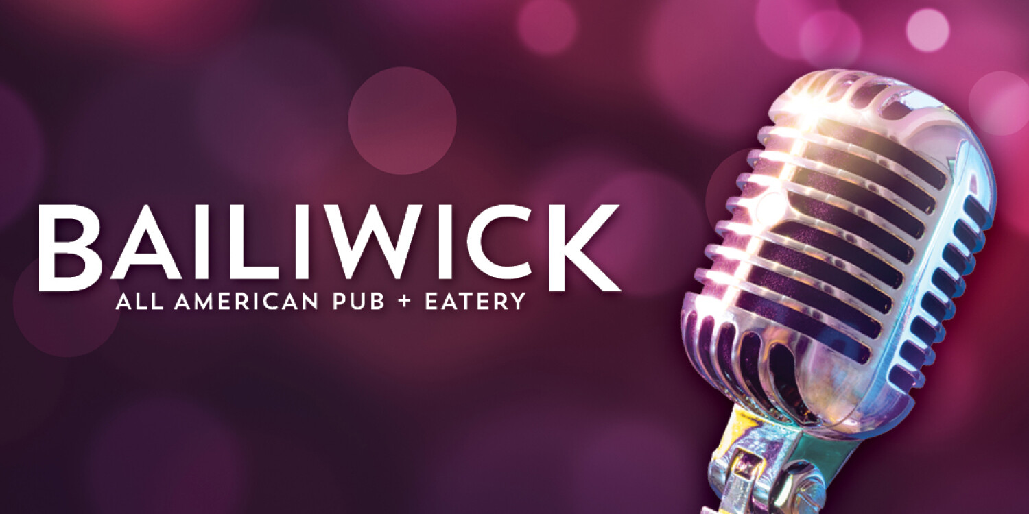 Live Entertainment at Bailiwick