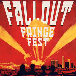 Fallout Fringe Festival