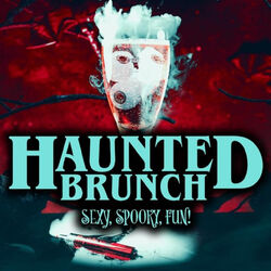 Haunted Brunch