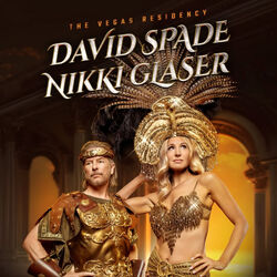 Nikki Glaser & David Spade: The Vegas Residency