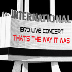 1970 LIVE! – That's The Way It Was