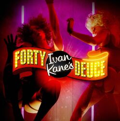 Ivan Kane's Forty Deuce