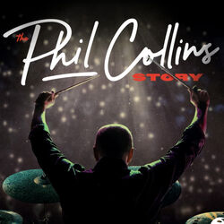 The Phil Collins Story