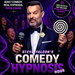 Steve Falcon’s Comedy Hypnosis Hour