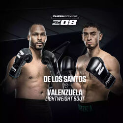 ZUFFA BOXING 08: DE LOS SANTOS vs VALENZUELA