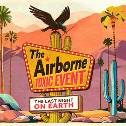 The Airborne Toxic Event