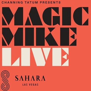Magic Mike Live - Las Vegas