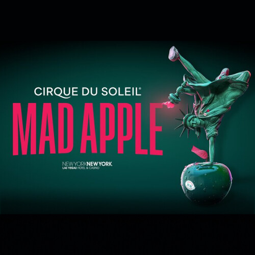 Mad Apple by Cirque du Soleil