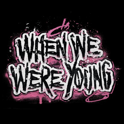 When We Were Young Festival