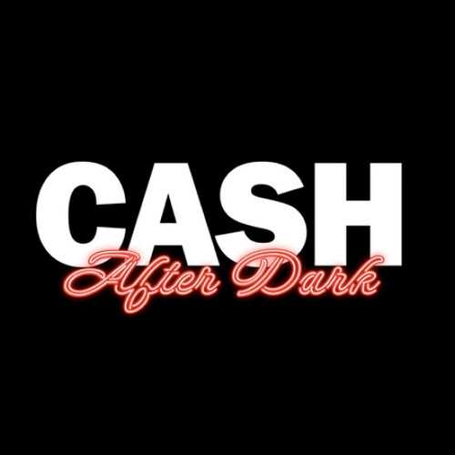 Cash After Dark: The Johnny Cash Tribute Show