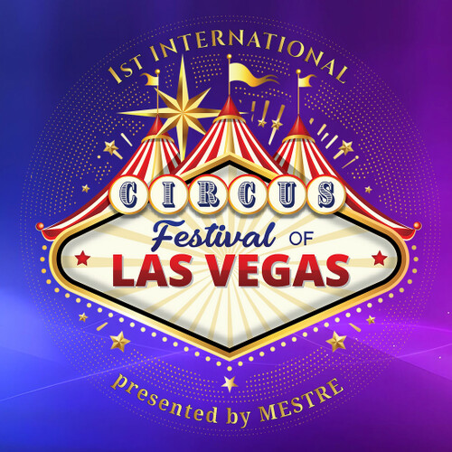 International Circus Festival of Las Vegas